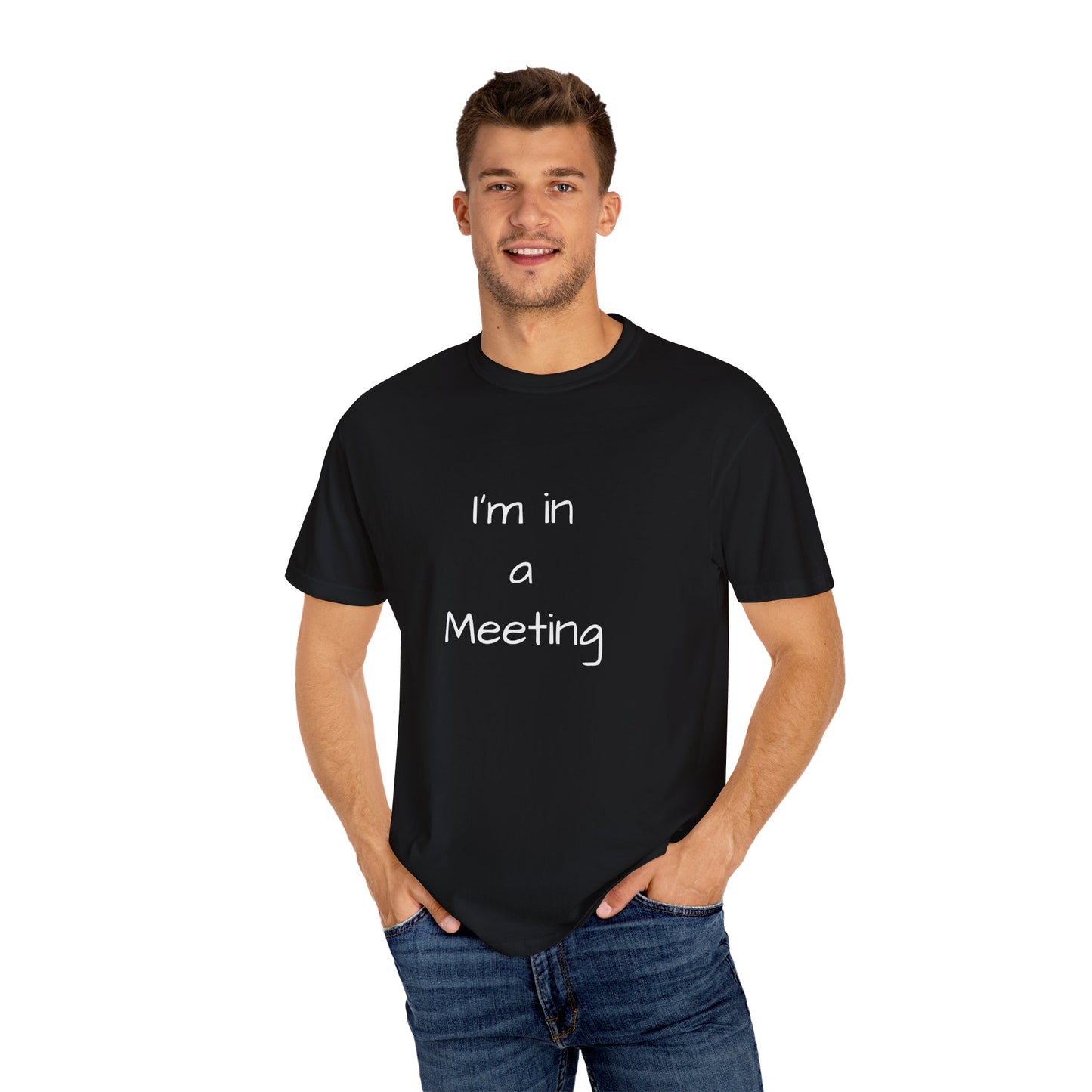"I’m in a Meeting" Tee – The Ultimate Office Survival Shirt